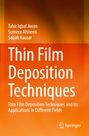 Ein orangefarbener Buchumschlag mit den Autoren: Tahir Iqbal Awan, Sumera Afsheen, Sabah Kausar. Titel: Thin Film Deposition Techniques. Unten ein Publisher-Logo.