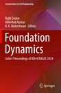 "Foundation Dynamics" mit rotem Hintergrund, Herausgeber: Rajib Sarkar, Abhishek Kumar, B. K. Maheshwari, Springer-Logo unten.