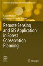 „Remote Sensing and GIS Application in Forest Conservation Planning“ von Kanak Moharir, Chaitanya B. Pande. Springer-Logo.