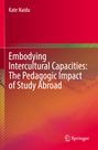 Text: „Embodying Intercultural Capacities: The Pedagogic Impact of Study Abroad, Kate Naidu“. Logo von Springer. Roter Hintergrund.