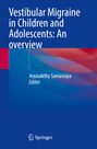 „Vestibular Migraine in Children and Adolescents: An overview“ von Jeyasakthy Saniasiaya, Editor. Unten Springer-Logo.