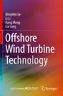 Oben: MingWei Ge, Li Li, Hang Meng, Kai Long. Groß: Offshore Wind Turbine Technology. Farbverlauf-Hintergrund. Logos unten.