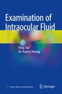 Yong Tao: Examination of Intraocular Fluid, Buch