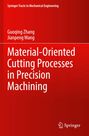 Buchtitel: "Material-Oriented Cutting Processes in Precision Machining" von Guoqing Zhang und Jianpeng Wang. Roter Hintergrund.