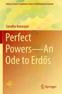 Infosys Science Foundation Series. Saradha Natarajan. Perfect Powers—An Ode to Erdős. Farbige, abstrakte Muster.