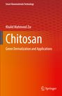 „Smart Nanomaterials Technology“, „Khalid Mahmood Zia“, „Chitosan“, „Green Derivatization and Applications“, Springer-Logo.