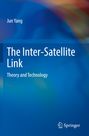 "Jun Yang, The Inter-Satellite Link, Theory and Technology" auf blauem Hintergrund. Springer-Logo unten.