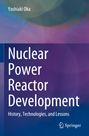 Titel: Nuclear Power Reactor Development. Autor: Yoshiaki Oka. Unten rechts Springer-Logo. Hintergrund in Blau- und Lilatönen.