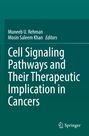 Titel: "Cell Signaling Pathways and Their Therapeutic Implication in Cancers". Autoren: Muneeb U. Rehman, Mosin Saleem Khan.
