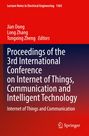 Text: Proceedings of the 3rd International Conference on Internet of Things, Communication and Intelligent Technology.