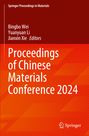 "Proceedings of Chinese Materials Conference 2024", Herausgeber Bingbo Wei, Yuanyuan Li, Jianxin Xie. Roter Hintergrund.