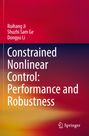 Text: Ruihang Ji, Shuzhi Sam Ge, Dongyu Li, Constrained Nonlinear Control: Performance and Robustness. Farbverlauf rot-orange.