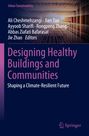 Titel: Designing Healthy Buildings and Communities. Leuchtendes Abbild eines Korridors mit Lichtstrahlen. Springer-Logo unten.