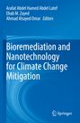 Cover mit Titel: "Bioremediation and Nanotechnology for Climate Change Mitigation". Autoren: Arafat Abdel Hamed Abdel Latef, Ehab M. Zayed, Ahmad Alsayed Omar.