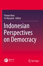 „Indonesian Perspectives on Democracy“, Herausgeber Firman Noor, Sri Nuryanti. Unten links und rechts zwei Logos. 
