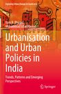 "Urbanisation and Urban Policies in India" von Ram B. Bhagat und Mohammad Izhar Hassan. Farbenfrohe abstrakte Stadtszene. Springer-Logo.