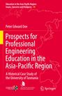 Peter Edward Doe: Prospects for Professional Engineering Education in the Asia-Pacific Region, Buch
