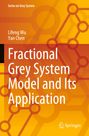 "Fractional Grey System Model and Its Application." Autoren: Lifeng Wu, Yan Chen. Hintergrund: Orange geometrische Muster.