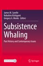 Buchtitel: "Subsistence Whaling: Past History and Contemporary Issues". Herausgeber: James M. Savelle, Nobuhiro Kishigami, Gregory G. Monks.