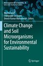 Titel: "Climate Change and Soil Microorganisms for Environmental Sustainability". Autoren: Meenu Saraf, Dweipayan Goswami, Dinesh Kumar Maheshwari. Hintergrund: Abbildung von Mikroorganismen. Logo: Springer.