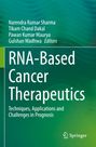 Titel: "RNA-Based Cancer Therapeutics". Autoren: Narendra Kumar Sharma, Tikam Chand Dakal. Springer-Logo unten rechts.
