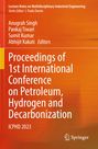 Proceedings of 1st International Conference on Petroleum, Hydrogen and Decarbonization, Buch