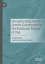 Auf blauem Hintergrund steht: "Strengthening Health System Governance in the Kurdistan Region of Iraq" von Azhin Omer und Austen Garwood-Gowers. Links oben ist ein stilisiertes Logo.