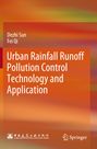 Titel: Urban Rainfall Runoff Pollution Control Technology and Application. Autoren: Dezhi Sun, Fei Qi. Orange Farbverlauf. Logos unten.