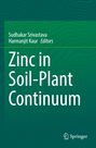 Titel: Zinc in Soil-Plant Continuum. Herausgeber: Sudhakar Srivastava, Harmanjit Kaur. Grüner Hintergrund.