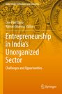 "Entrepreneurship in India's Unorganized Sector: Challenges and Opportunities." Hintergrund zeigt indische Münzen.