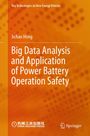 Titel: Big Data Analysis and Application of Power Battery Operation Safety. Orange Hintergrund, Logos unten.