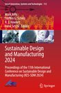 Titel: "Sustainable Design and Manufacturing 2024". Konferenztext und Redakteure. KES und Springer Logos unten. Gebäudebilder oben.