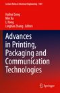 "Advances in Printing, Packaging and Communication Technologies". Autoren: Huihui Song, Min Xu, Li Yang, Linghao Zhang.