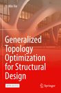 Buchtitel: "Generalized Topology Optimization for Structural Design", Autor: Yi Min Xie. Abstrakte Architektur im Hintergrund.