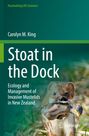 „Stoat in the Dock: Ecology and Management of Invasive Mustelids in New Zealand, Carolyn M. King, Fascinating Life Sciences.“   
Ein Hermelin hält einen Vogel im Maul.