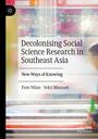"Decolonising Social Science Research in Southeast Asia" von Pam Nilan und Yekti Maunati. Bunte, verschwommene Kulisse.