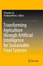 Ein Buchcover mit den Namen Priyanka Lal, Pradeep Mishra, Titel: "Transforming Agriculture through Artificial Intelligence".