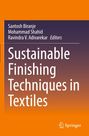 Buchtitel: "Sustainable Finishing Techniques in Textiles", Autoren: Santosh Biranje, Mohammad Shahid, Ravindra V. Adivarekar.