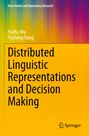 Yuzhu Wu: Distributed Linguistic Representations and Decision Making, Buch