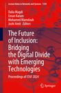 The Future of Inclusion: Bridging the Digital Divide with Emerging Technologies, Buch