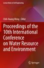 "Proceedings of the 10th International Conference on Water Resource and Environment", gestaltet in rotbraunen Tönen.