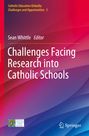 "Challenges Facing Research into Catholic Schools." Farbiger Hintergrund mit Logos unten: Network for Researchers, Springer.