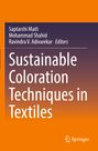Text: "Sustainable Coloration Techniques in Textiles". Autoren: Saptarshi Maiti, Mohammad Shahid, Ravindra V. Adivarekar. Orange-brauner Hintergrund.