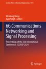 6G Communications Networking and Signal Processing, Buch