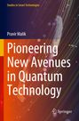 Oben steht "Studies in Smart Technologies". Titel: "Pioneering New Avenues in Quantum Technology". Bunte Linien mit Kreisen.