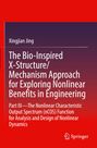 Titel: "The Bio-Inspired X-Structure/Mechanism Approach for Exploring Nonlinear Benefits in Engineering". Autor: Xingjian Jing. Unten rechts ein Springer-Logo. Hintergrund in rot und dunkelviolett.