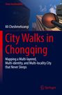 Buchtitel: "City Walks in Chongqing". Hintergrund: Blick in den Himmel zwischen Hochhäusern, Straßenlaterne sichtbar.