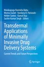 Text: Malakapogu Ravindra Babu, Monica Gulati, Vandana B. Patravale, Hélder Santos, Kamal Dua, Sachin Kumar Singh, Editors. Buch über transdermale Anwendungen von Wirkstoffsystemen. Blau-weißes Design. Logo: Springer.