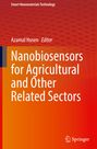 "Nanobiosensors for Agricultural and Other Related Sectors." Azamal Husen, Editor. Rote und orange Wabenstruktur im Hintergrund.