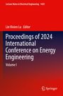 "Proceedings of 2024 International Conference on Energy Engineering, Volume I." Rotes und blaues Cover, Springer-Logo.